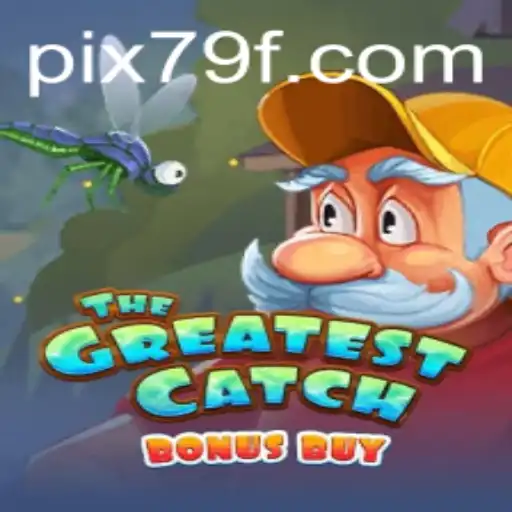 Exploring TheGreatestCatchBonusBuy: An Exciting Adventure in Online Gaming