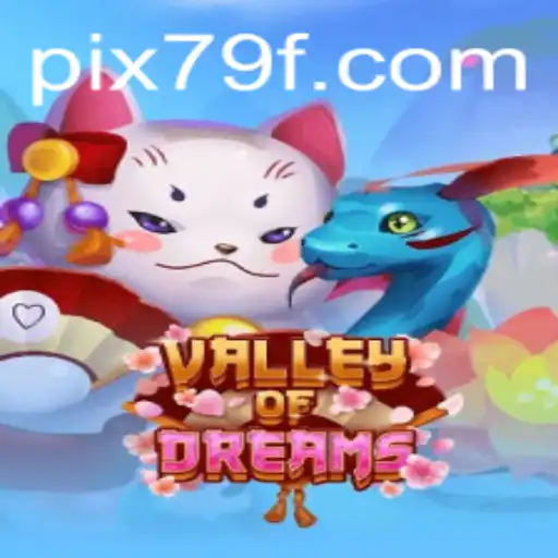 Discover the Enchanting World of ValleyofDreams