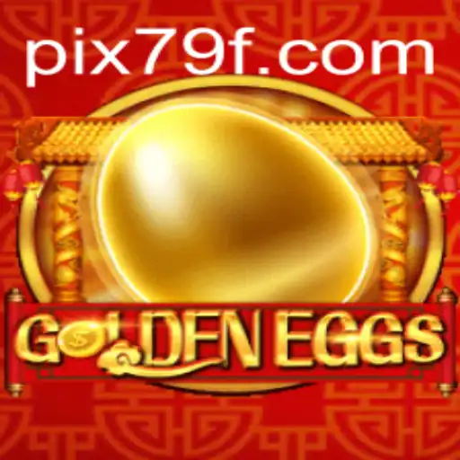 GoldenEggs Adventure: A Thrilling Gaming Experience - 79F.COM